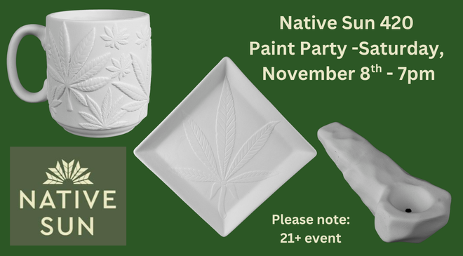 Native Sun 420 Painting Party