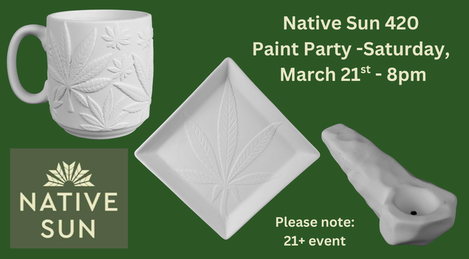 Native Sun 420 Painting Party